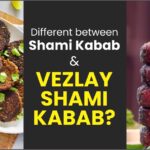 Different between Shami Kabab and Vezlay Shami Kabab