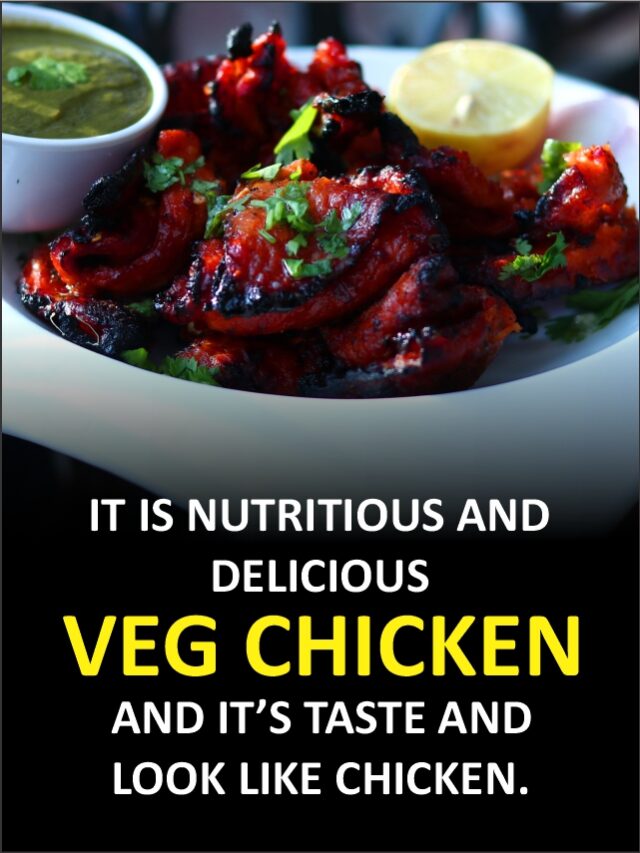 Taste and look like Real Chicken