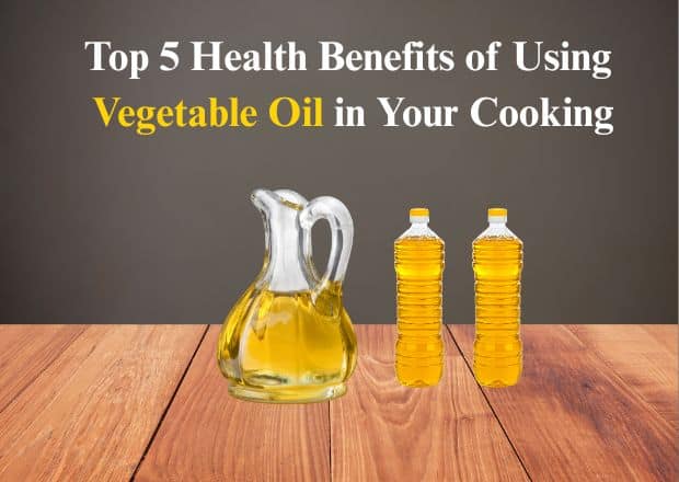 health benefits of Vegetable oil