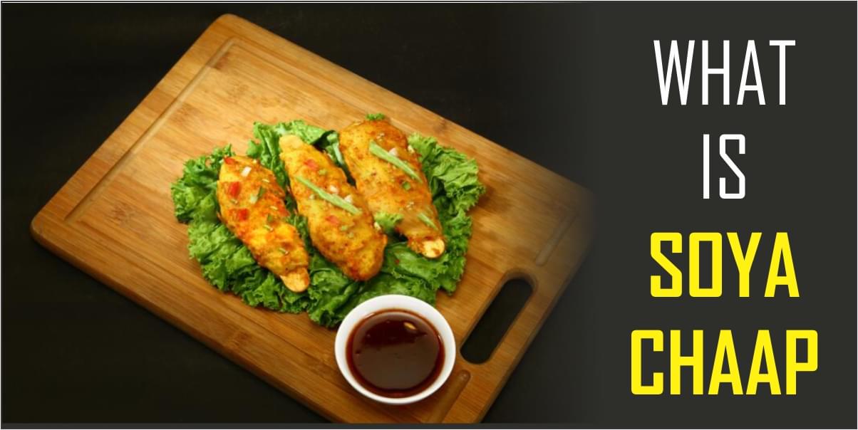 What is soya chaap and taste of soya chaap