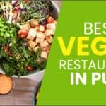 Best Vegan Restaurants in Pune