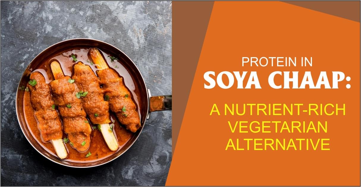 Protein in Soya Chaap